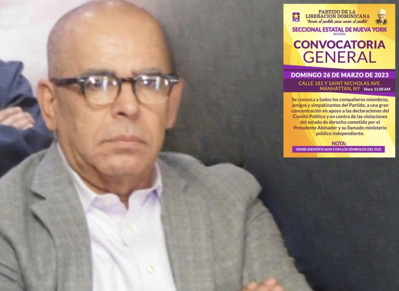 El PLD llama a militancia a participar en concentración contra la persecución política a dirigentes de esa organización de parte de Abinader