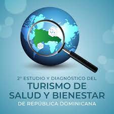 Realizarán 2° Estudio y Diagnóstico de Turismo de Salud y Bienestar en República Dominican