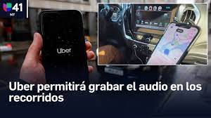 Pasajeros y conductores de Uber podrán grabar audio en viaje en NY