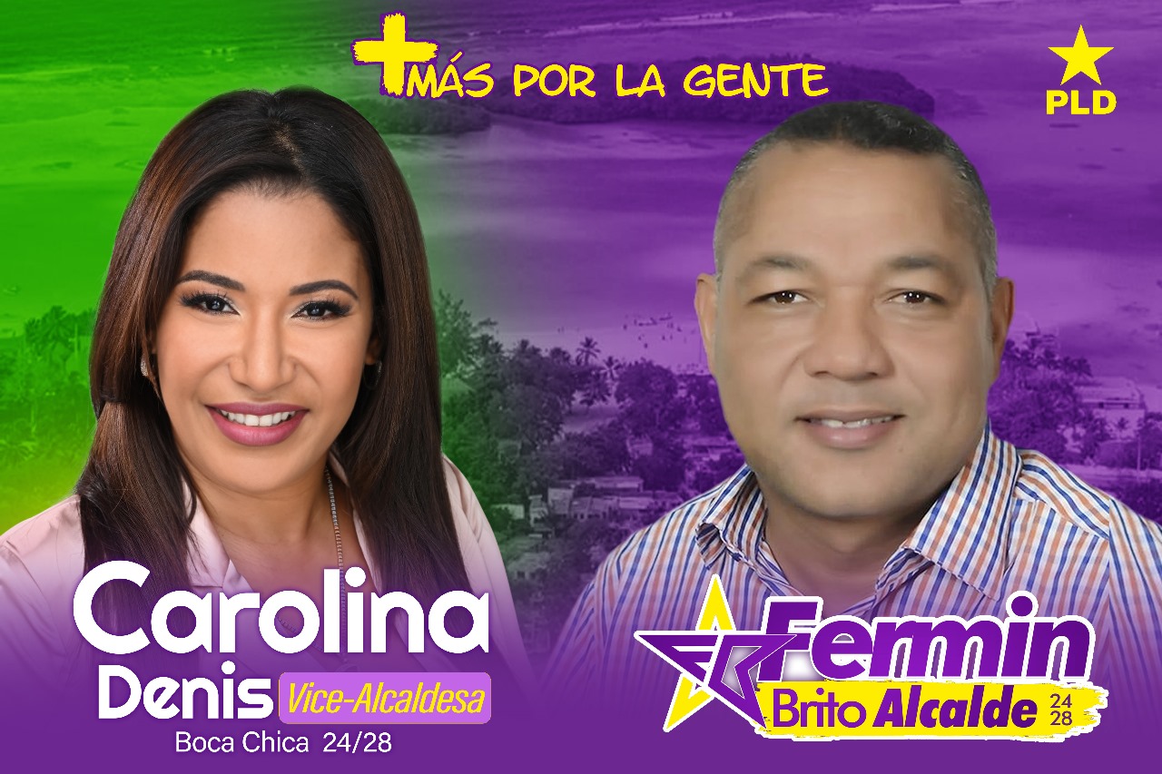 PLD conforma su binomio a la Alcaldía en Boca Chica Fermín Brito y la ex alcaldesa Carolina Denis