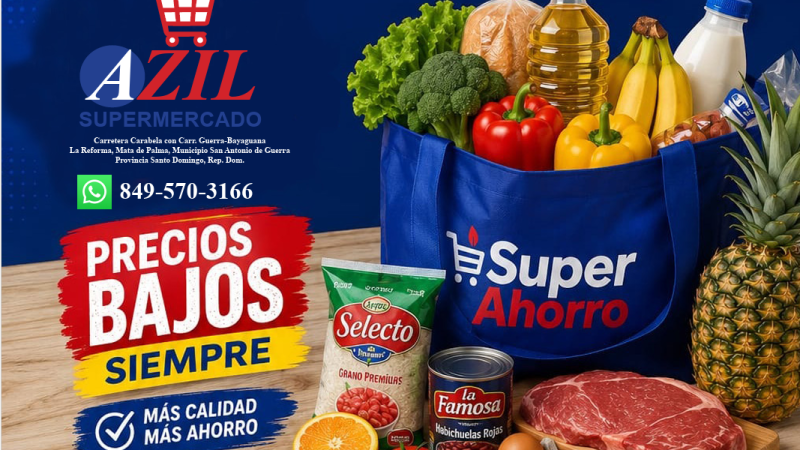 Supermercado AZIL refuerza su compromiso con las familias con precios bajos y productos de calidad